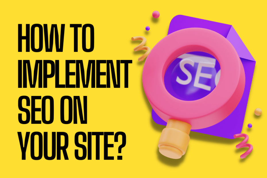 How to implement SEO on your site?